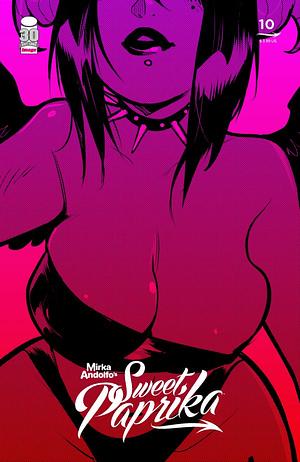 Mirka Andolfo's Sweet Paprika #10 by Mirka Andolfo