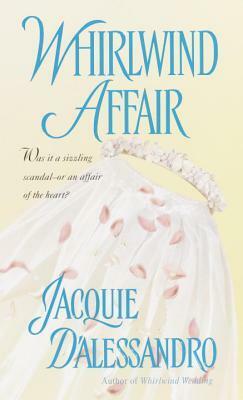 Whirlwind Affair by Jacquie D'Alessandro