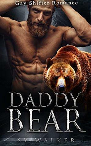 Daddy Bear by Sy Walker