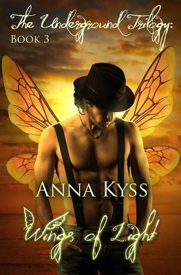 Wings of Light by Anna Kyss