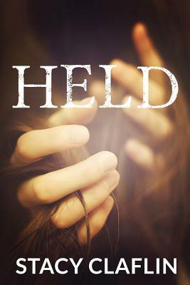 Held by Stacy Claflin