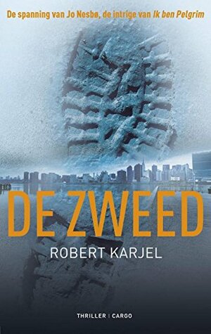 De Zweed by Robert Karjel