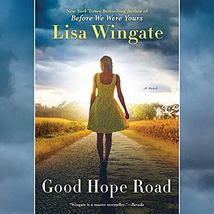 Good Hope Road by Lisa Wingate