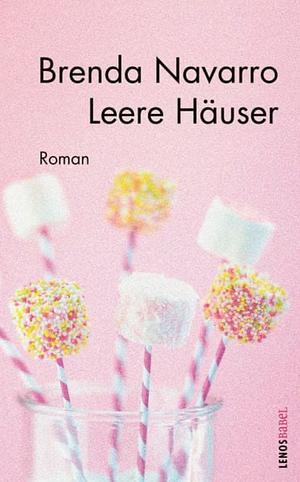 Leere Häuser: Roman by Brenda Navarro