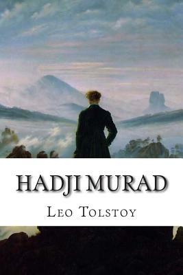 Hadji Murad by Leo Tolstoy