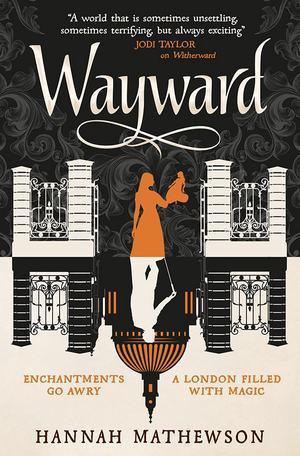 Wayward by Hannah Mathewson