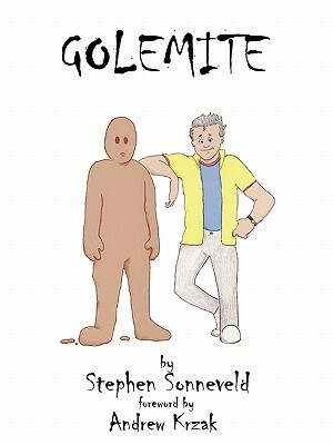 Golemite by Stephen Sonneveld