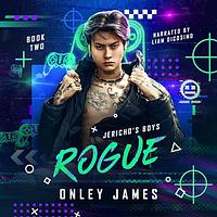 Rogue by Onley James