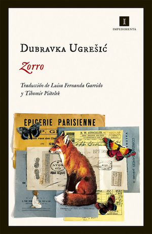 Zorro by Dubravka Ugrešić, Luisa Fernanda Garrido, Tihomir Pištelek