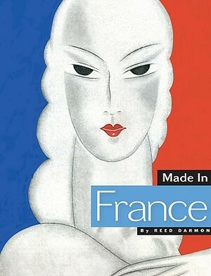 Made in France by Reed Darmon