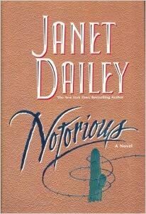 Notorious by Janet Dailey