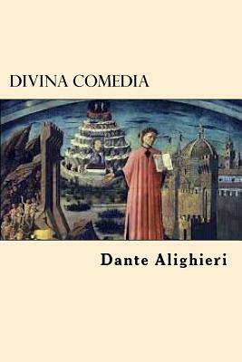 Divina Comedia (Spanish Edition) by Dante Alighieri