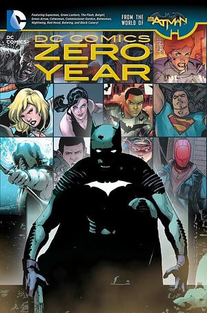 Zero Year by Jorge Lucas, Travis Moore, Brian Buccellato, Juan Castro, Jeff Lemire, Romano Molenaar, Jeremy Haun