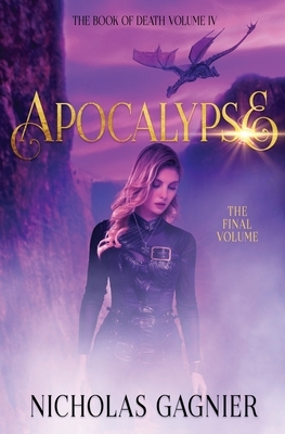 Apocalypse by Nicholas Gagnier