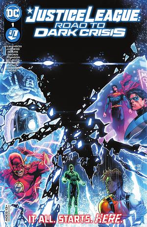 Justice League: Road to Dark Crisis (2022) #1 by Chuck Brown, Jeremy Adams, Joshua Williamson, Phillip Kennedy Johnson, Stephanie Phillips