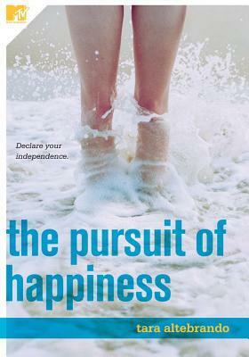 The Pursuit of Happiness by Tara Altebrando