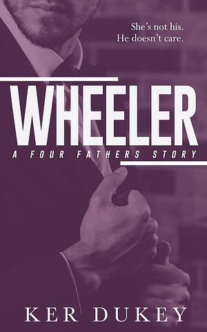 Wheeler by Ker Dukey