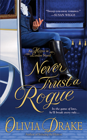 Never Trust a Rogue by Olivia Drake