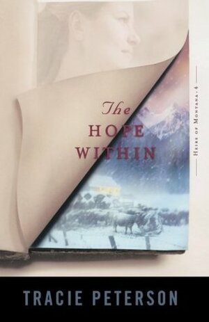 The Hope Within by Tracie Peterson
