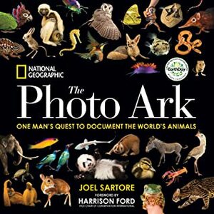 National Geographic The Photo Ark Limited Earth Day Edition: One Man's Quest to Document the World's Animals by Harrison Ford, Joel Sartore, Douglas H. Chadwick