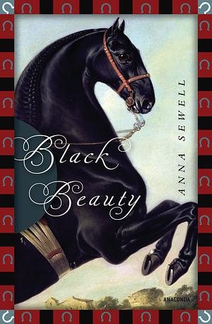 Black Beauty by Anna Sewell