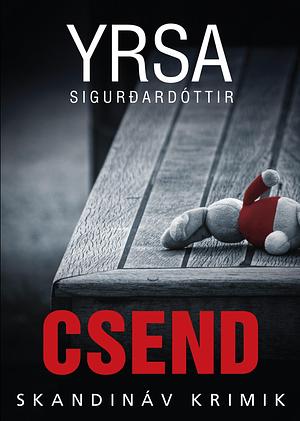 Csend by Yrsa Sigurðardóttir