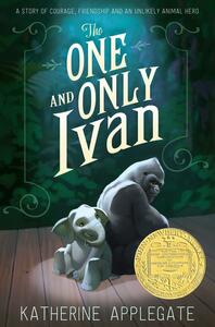 The One and Only Ivan by Katherine Applegate