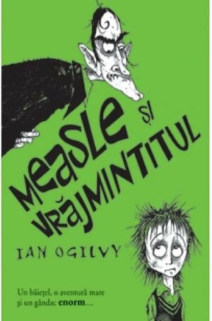 Measle si Vrajmintitul by Ian Ogilvy