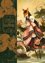 Spiriti e creature del Giappone by Benjamin Lacombe