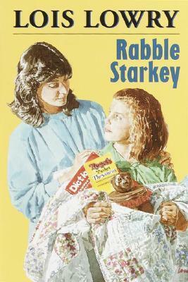 Rabble Starkey by Lois Lowry