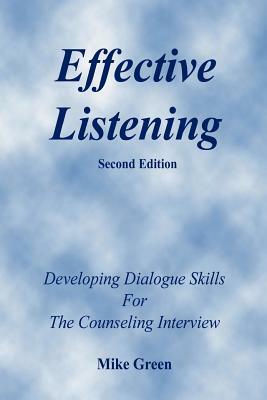 Effective Listening by Mike Green