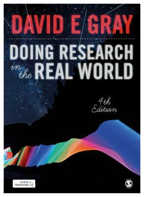 Doing Research in the Real World by David E. Gray