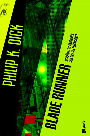 Blade Runner: ¿Sueñan los androides con ovejas eléctricas? by Philip K. Dick