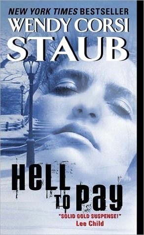Hell to Pay by Wendy Corsi Staub