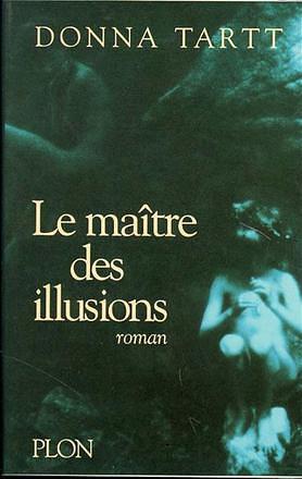 Le maître des illusions by Donna Tartt