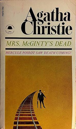 Mrs. McGinty's Dead by Agatha Christie