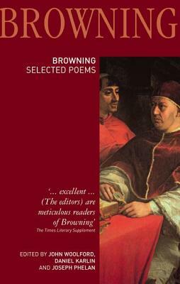 Robert Browning: Selected Poems by Daniel Karlin