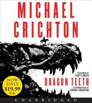 Dragon Teeth by Michael Crichton