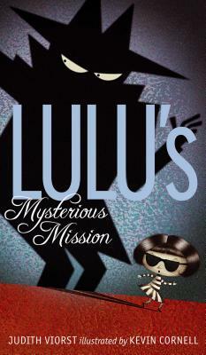 Lulu's Mysterious Mission by Judith Viorst