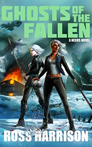 Ghosts of the Fallen by Ross Harrison