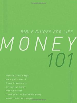 Money 101 by Christopher D. Hudson, Carol Smith