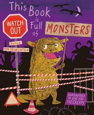 This Book Is Full of Monsters by Guido Genechten