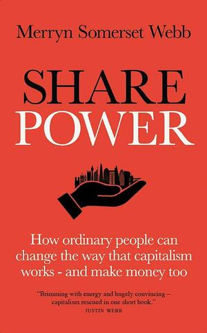 Share Power by Merryn Somerset Webb