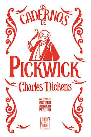 Os Cadernos de Pickwick by Charles Dickens