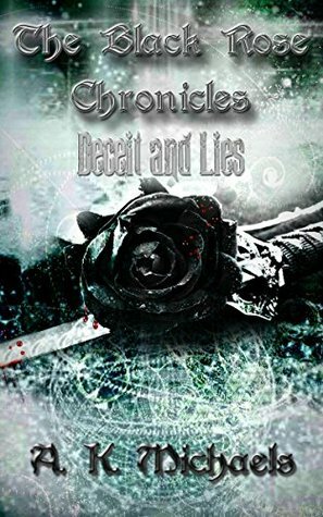 Deceit and Lies by A.K. Michaels