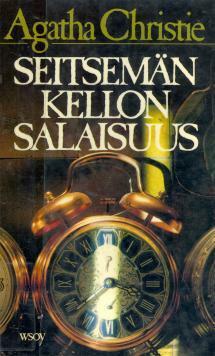 Seitsemän kellon salaisuus by Agatha Christie