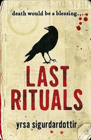 Last Rituals by Yrsa Sigurðardóttir