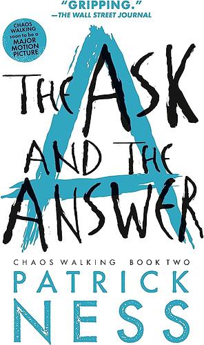 The Ask And The Answer by Patrick Ness