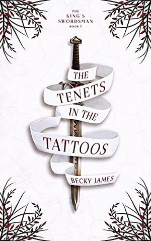 The Tenets In The Tattoos by Becky James