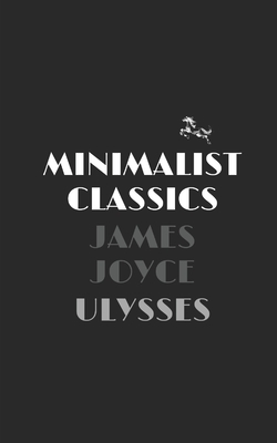 Ulysses by James Joyce by James Joyce